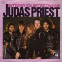 Judas Priest : Better by You, Better Than Me - Invader